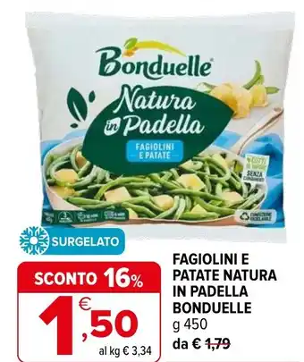 Iperal Fagiolini e patate natura in padella BONDUELLE offerta