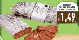 Iperfamily Fiorucci salame spanata offerta