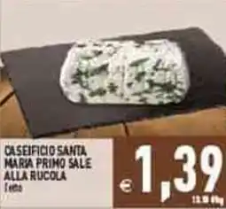 Iperfamily Caseificio santa maria primo sale alla rucola offerta