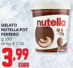 Pam Gelato nutella pot ferrero offerta