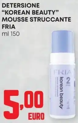 Pam Detersione "korean beauty" mousse struccante FRIA offerta