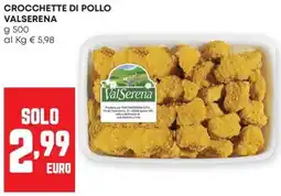 Pam Crocchette di pollo VALSERENA offerta