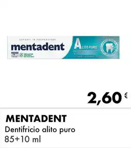 Iper Tosano MENTADENT Dentifricio alito puro offerta