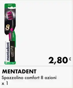 Iper Tosano MENTADENT Spazzolino comfort 8 azioni offerta