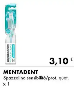 Iper Tosano MENTADENT Spazzolino sensibilità/prot. quot. offerta