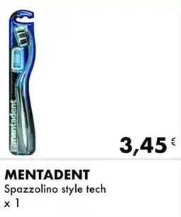 Iper Tosano MENTADENT Spazzolino style tech offerta