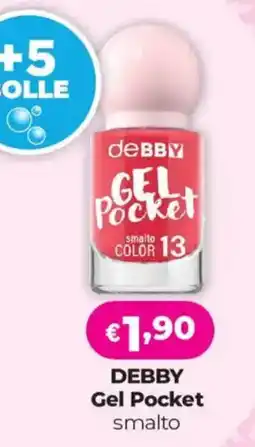 Acqua & Sapone DEBBY Gel Pocket smalto offerta