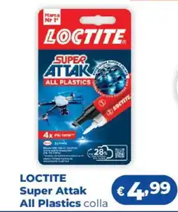 Acqua & Sapone LOCTITE Super Attak All Plastics colla offerta