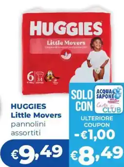 Acqua & Sapone HUGGIES Little Movers offerta