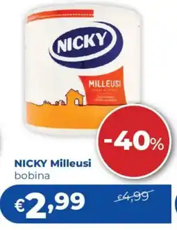 Acqua & Sapone NICKY Milleusi bobina offerta