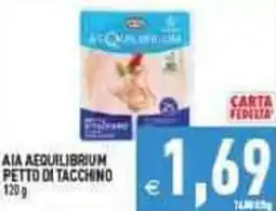 Iperfamily Aia aequilibrium petto di tacchino offerta