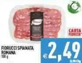 Iperfamily Fiorucci spianata romana offerta