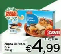 Crai Crai zuppa di pesce offerta
