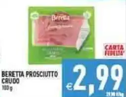 Iperfamily Beretta prosciutto crudo offerta