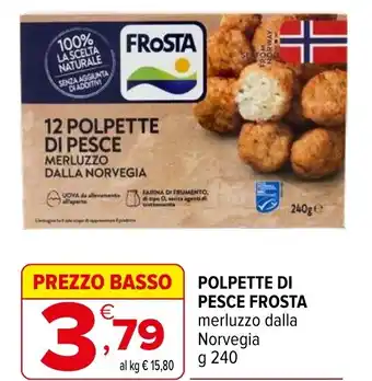 Iperal Polpette di pesce FROSTA offerta