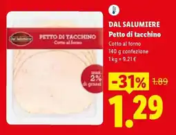 Lidl DAL SALUMIERE Petto di tacchino offerta
