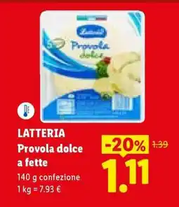 Lidl LATTERIA Provola dolce a fette offerta