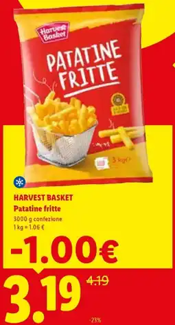 Lidl HARVEST BASKET Patatine fritte offerta