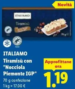 Lidl ITALIAMO Tiramisù con "Nocciola Piemonte IGP" offerta