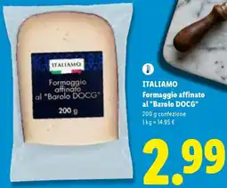 Lidl ITALIAMO Formaggio affinato al "Barolo DOCG" offerta