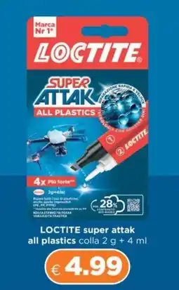 Acqua & Sapone LOCTITE super attak all plastics colla offerta