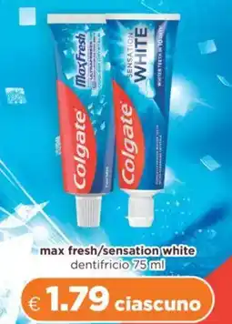 Acqua & Sapone Colgate max fresh/sensation white dentifricio offerta