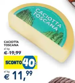 Esselunga Caciotta toscana offerta