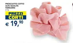 Esselunga Prosciutto cotto alta qualità ferrarini offerta