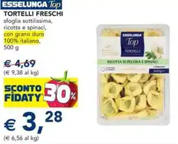 Esselunga Esselunga tortelli freschi sfoglia sottilissima, ricotta e spinaci, con grano duro offerta