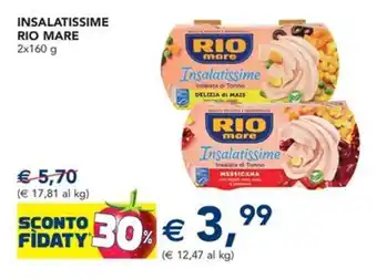 Esselunga Insalatissime RIO MARE offerta