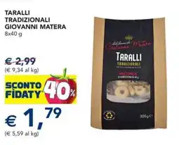 Esselunga Taralli tradizionali GIOVANNI MATERA offerta