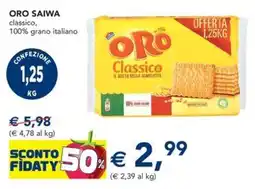 Esselunga ORO SAIWA classico offerta