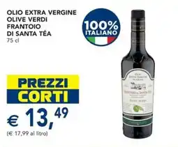 Esselunga Olio extra vergine olive verdi frantoio di santa téa offerta