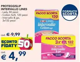 Esselunga Proteggislip intervallo LINES offerta