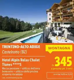 Lidl Hotel Alpin Relax Chalet Tianes offerta