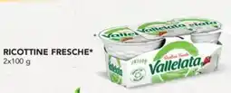 Esselunga Vallelata ricottine fresche offerta