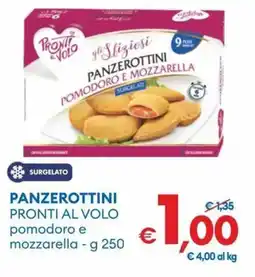 MD Discount Panzerottini pronti al volo pomodoro e mozzarella offerta