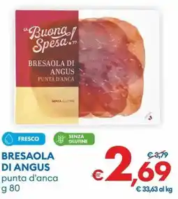 MD Discount Buong spesa! bresaola di angus punta d'anca offerta