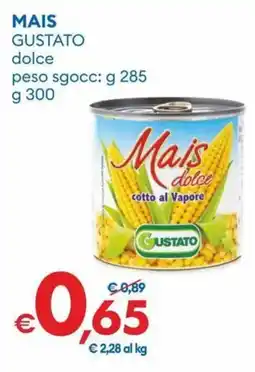 MD Discount Mais gustato dolce offerta