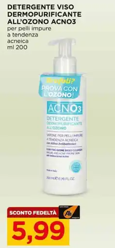 Alì Supermercati Detergente viso dermopurificante all'ozono acno3 per pelli impure a tendenza acneica offerta