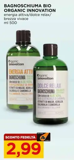 Alì Supermercati Bagnoschiuma bio organic innovation energia attiva/dolce relax/ brezza vivace offerta
