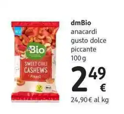 dm drogerie markt dmBio anacardi gusto dolce piccante offerta