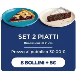 Esselunga Set 2 piatti offerta