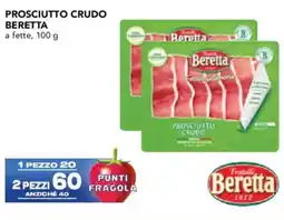 Esselunga Prosciutto crudo BERETTA offerta