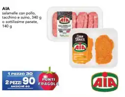 Esselunga AIA salamelle con pollo, tacchino e suino o sottilissime panate, offerta