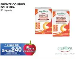 Esselunga Bronze control EQUILIBRA offerta