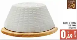 Conad Ricotta di pecora F.LLI PINNA offerta