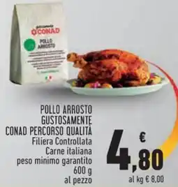 Conad Pollo arrosto gustosamente CONAD PERCORSO QUALITÀ offerta