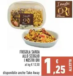 Conad Fregola sarda allo scoglio I NOSTRI ORI offerta