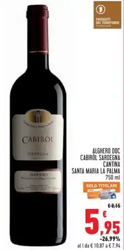 Conad Alghero doc cabirol sardegna CANTINA SANTA MARIA LA PALMA offerta